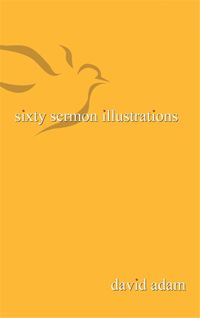 Sixty Sermon Illustrations